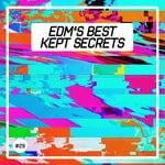 cover: Various - EDM's Best Kept Secrets, Vol 29