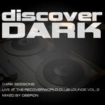 cover: Oberon|Various - Dark Sessions Live At The Recoverworld Club Lounge Vol 2