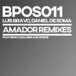 cover: Daniel De Roma|Luis Bravo - Amador Remixes