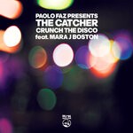 cover: Paolo Faz|The Catcher - Crunch The Disco