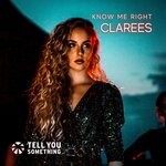 cover: Clarees - Know Me Right (Extended Mix)