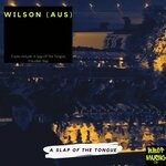 cover: Wilson (aus) - A Slap Of The Tongue