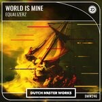 cover: Equalizerz - World Is Mine