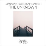 cover: Dankann|Micah Martin - The Unknown