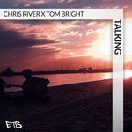 cover: Chris River|Tom Bright - Talking