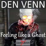 cover: Den Venn - Feeling Like A Ghost