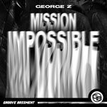 cover: George Z - Mission Impossible