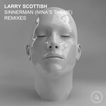 cover: Larry Scottish - Sinnerman (Nina's Theme) (Remixes)