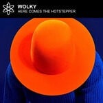 cover: Wolky - Here Comes The Hotstepper (Remixes)