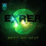 cover: Exrer - Meet My Meat