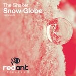 cover: The Shaker - Snow Globe (Remixes)