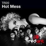 cover: Tr20 - Hot Mess