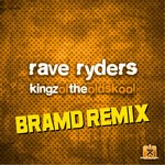 cover: Rave Ryders - Kingz Of The Oldskool (BRAMD Remix)