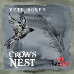 cover: Pete Bones - Crow's Nest