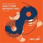 cover: Marc Rousso - Don't Stop Without You