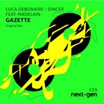 cover: Luca Debonaire|Madelain Gazette - Spacer