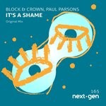 cover: Block & Crown|Paul Parsons - It's A Shame