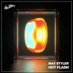 cover: Max Styler - Hot Flash