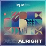 cover: Liquidfive - Feel Alright