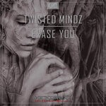 cover: Twisted Mindz - Erase You