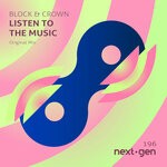 cover: Block & Crown - Listen To The Music