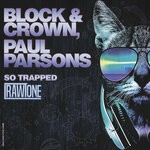 cover: Block & Crown|Paul Parsons - So Trapped