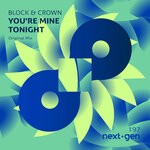 cover: Block & Crown - You're Mine Tonight