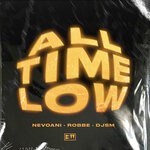 cover: Djsm|Nevoani|Robbe - All Time Low