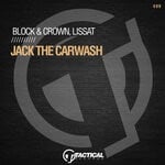 cover: Block & Crown|Lissat - Jack The Carwash