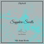 cover: Z8phyr - Sapphire Swells (Nils Karr Remix)