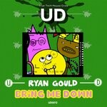 cover: Ryan Gould - Bring Me Down