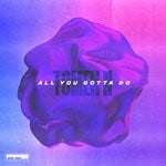 cover: Tomek N - All You Gotta Do