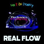 cover: No F In Irony - Real Flow