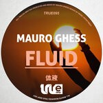 cover: Mauro Ghess - Fluid