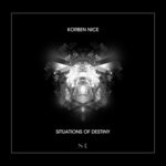 cover: Korben Nice - Situations Of Destiny