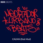 cover: Meditador Urbano Beats - Calma (Dub Med)