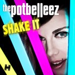 cover: The Potbelleez - Shake It