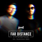 cover: Far Distance - Hyperspace