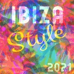 cover: Various - Ibiza Style 2021