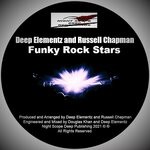 cover: Deep Elementz|Russell Chapman - Funky Rock Stars