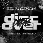 cover: Selim Ozkaya - Universo Paralelo (Original)