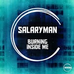 cover: Salaryman - Burning Inside Me