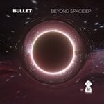 cover: Bullet - Beyond Space