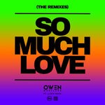 cover: Lloyd Wade|Owen Westlake - So Much Love (The Remixes)