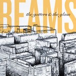 cover: Beams - The Gutters And The Glass