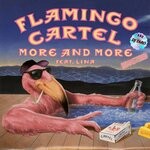 cover: Dj Taro|Flamingo Cartel|Lina - More And More (Remastered)