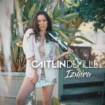 cover: Caitlin De Ville - Izmira