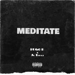 cover: Hugo B|Jc Tunez - Meditate