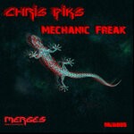 cover: Chris Piks - Mechanic Freak