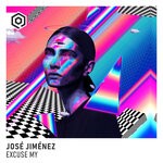 cover: Jose Jimenez - Excuse My